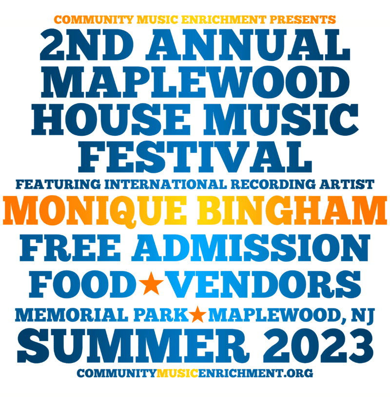CME presents Maplewood House Music Festival